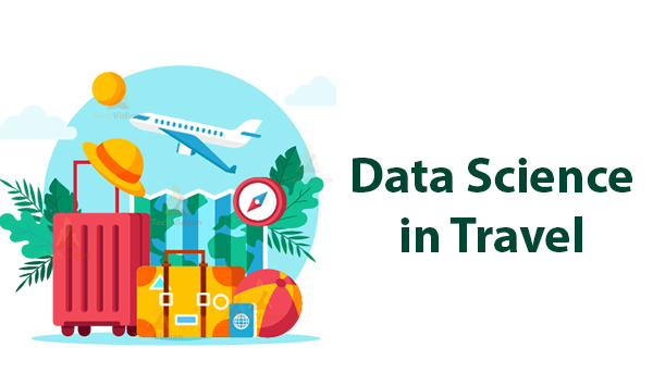 Data Science in Travel and Transportation